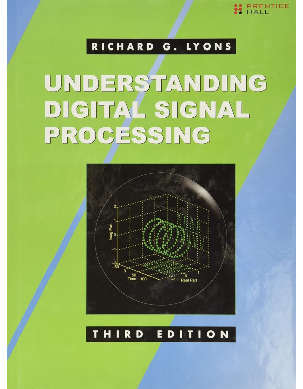 Understanding Digital Signal Processing, 3rd Editi...