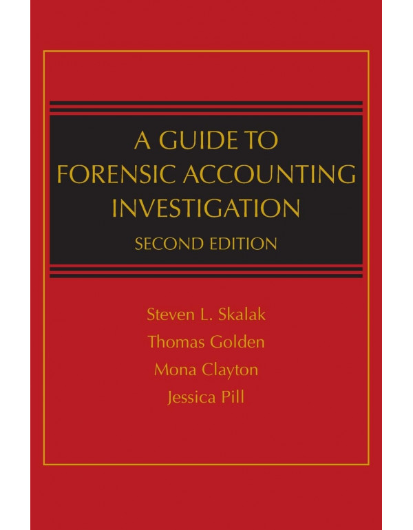 A Guide to Forensic Accounting Investigation, 2nd ...