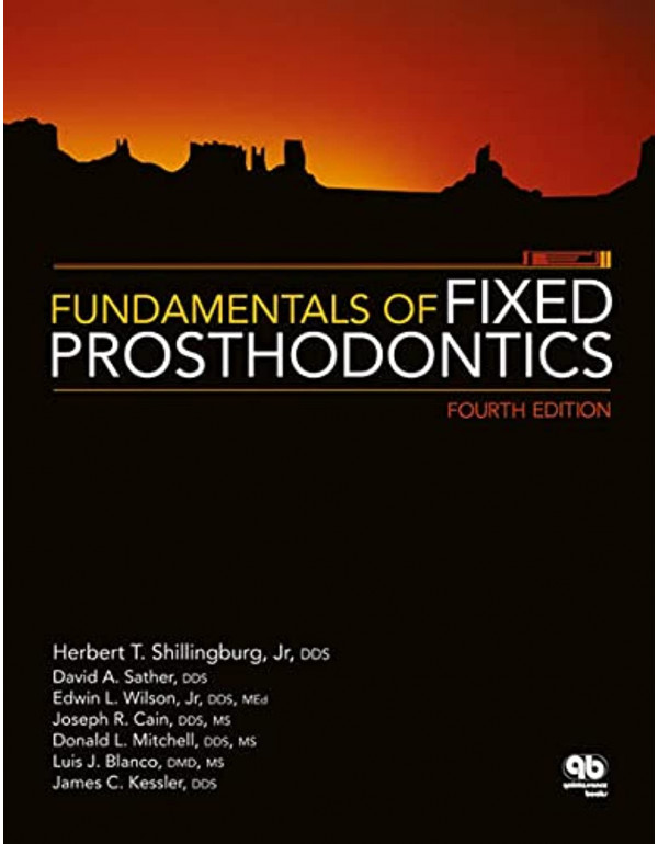 Fundamentals of Fixed Prosthodontics, 4th edition ...