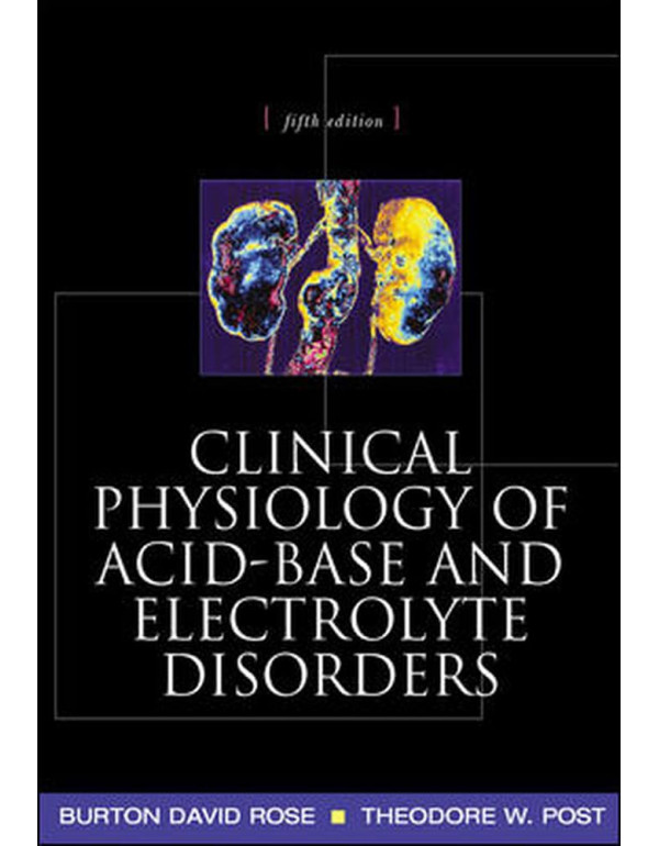 Clinical Physiology of Acid-Base and Electrolyte D...