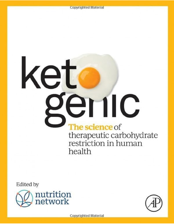 Ketogenic: The Science of Therapeutic Carbohydrate...
