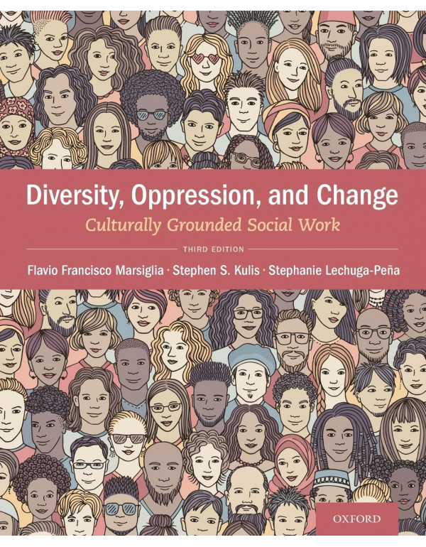 Diversity, Oppression, & Change: Culturally Gr...