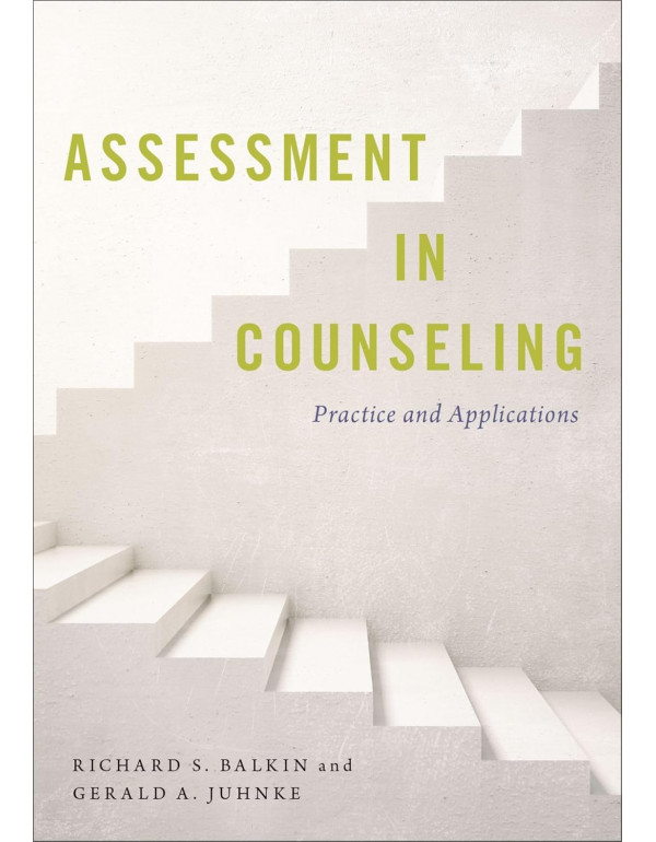 Assessment in Counseling: Practice and Application...