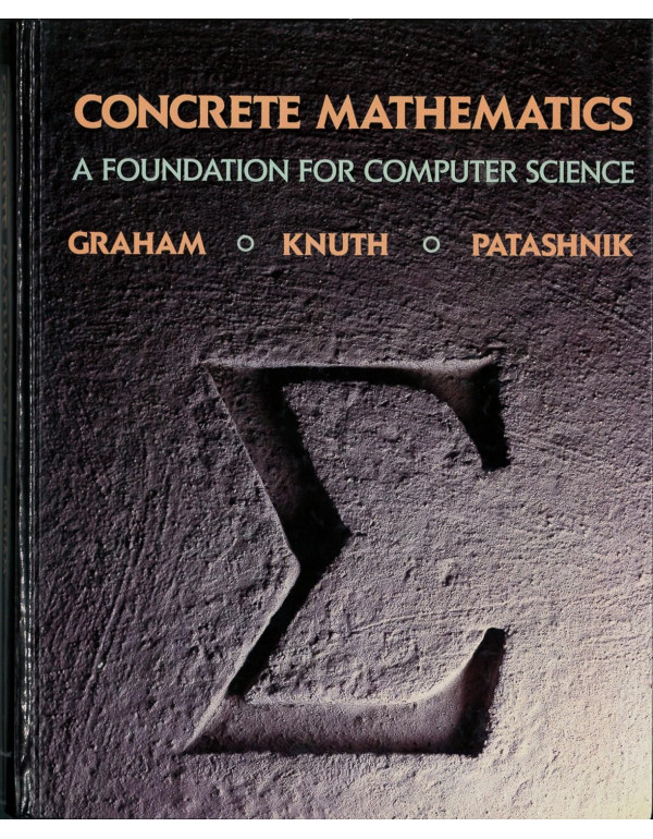 Concrete Mathematics: A Foundation for Computer Sc...