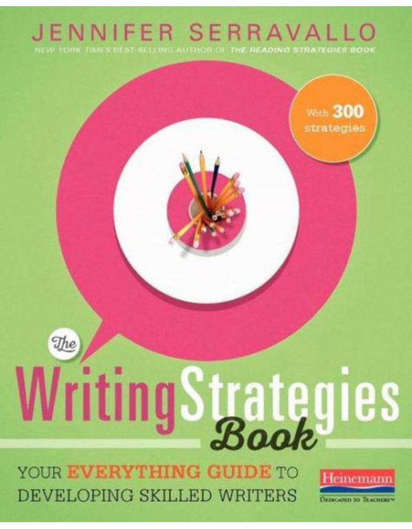 The Writing Strategies Book: Your Everything Guide...