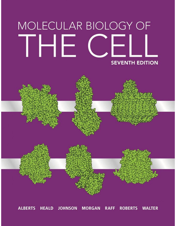 Molecular Biology Of The Cell 7th Ed. By Bruce Alb...