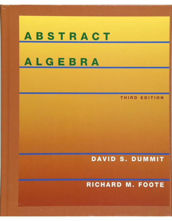 Abstract Algebra, 3rd Edition by David S. Dummit a...