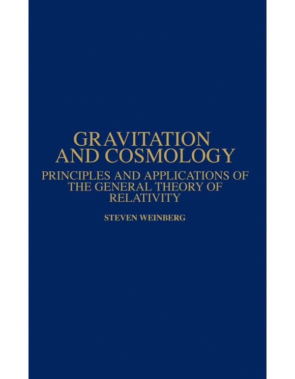 Gravitation and Cosmology: Principles and Applicat...