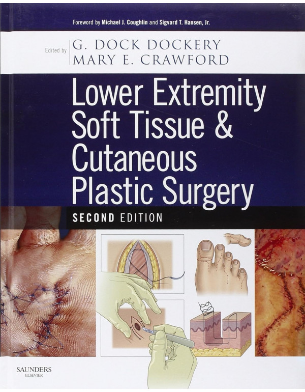 Lower Extremity Soft Tissue & Cutaneous Plasti...