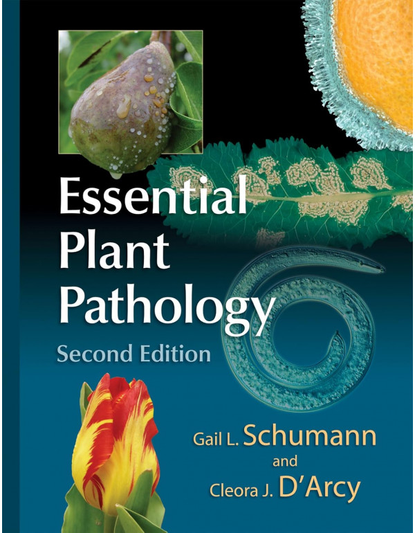 Essential Plant Pathology, 2nd edition by Gail L. ...