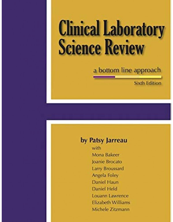 Clinical Laboratory Science Review: A Bottom Line ...