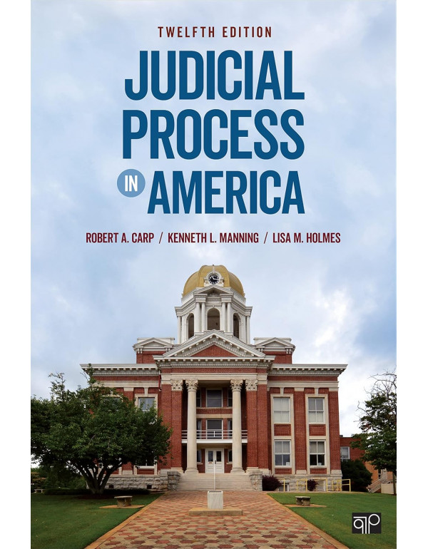 Judicial Process in America, 12th Edition by Rober...