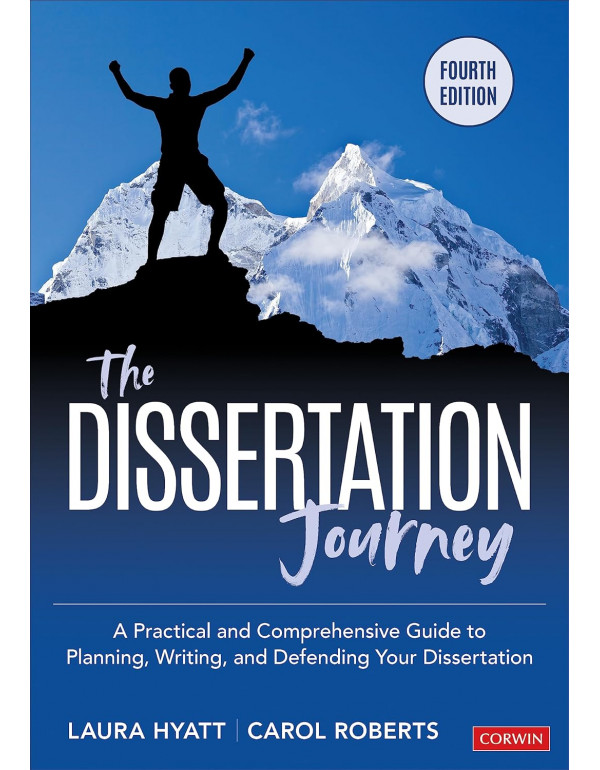 The Dissertation Journey: A Practical and Comprehe...