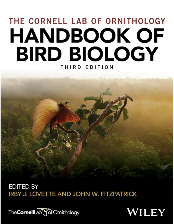 Handbook of Bird Biology (Cornell Lab of Ornitholo...