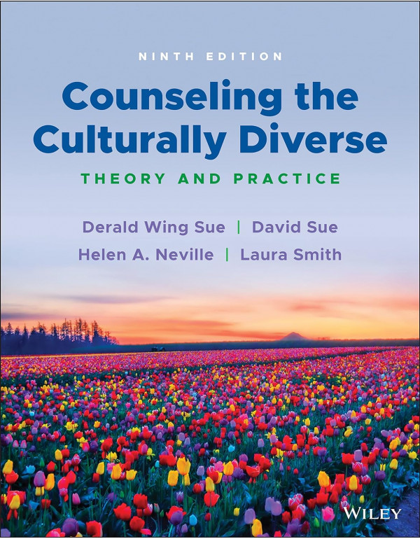 Counseling the Culturally Diverse: Theory and Prac...