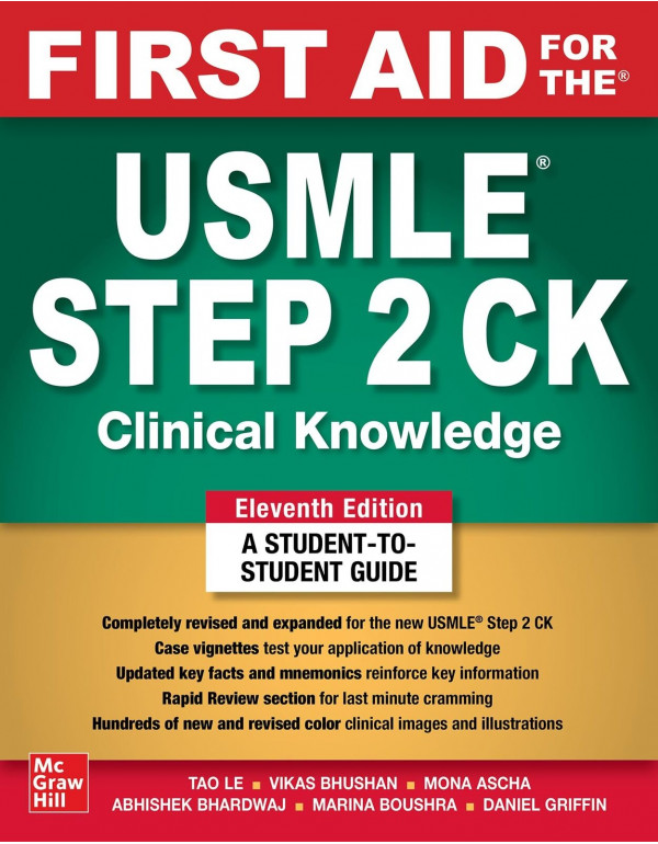 First Aid for the USMLE Step 2 CK, Eleventh Editio...