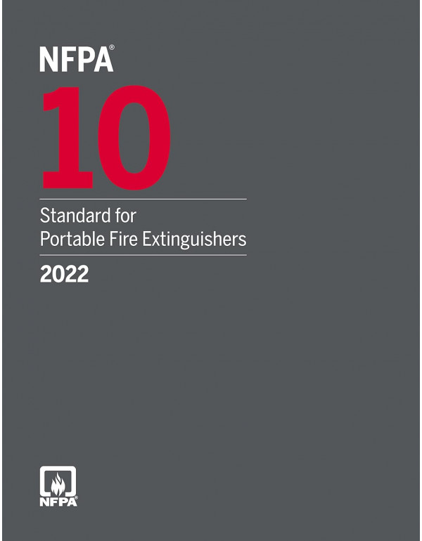 NFPA 10 – Standard for Portable Fire Extinguishe...