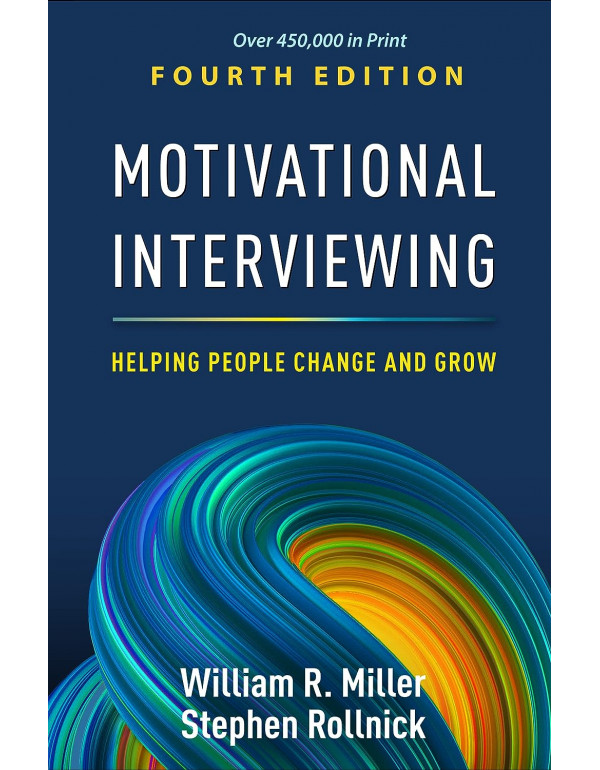 Motivational Interviewing: Helping People Change a...