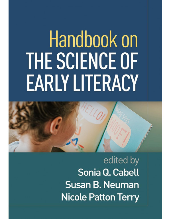 Handbook on the Science of Early Literacy by Sonia...