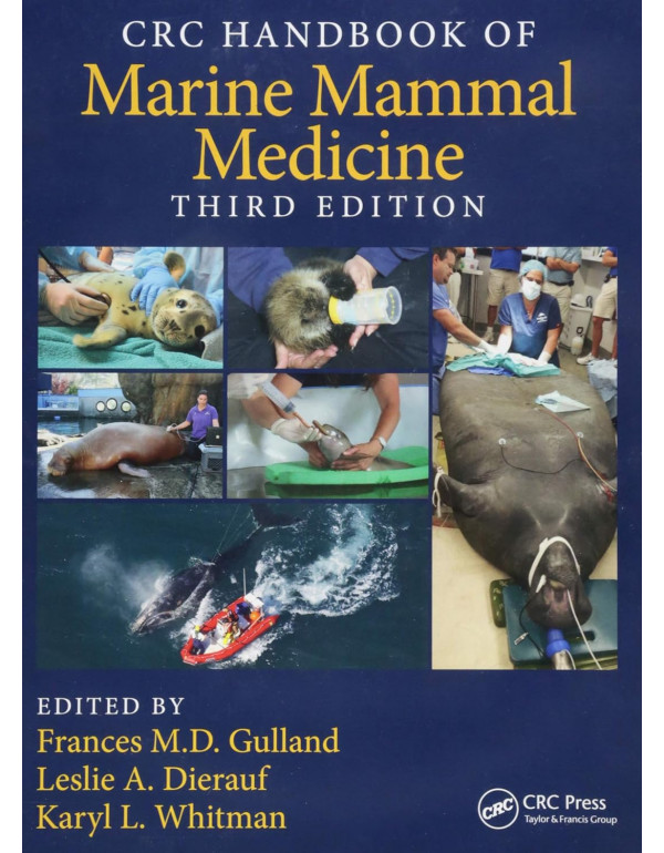 CRC Handbook of Marine Mammal Medicine, 3rd Editio...
