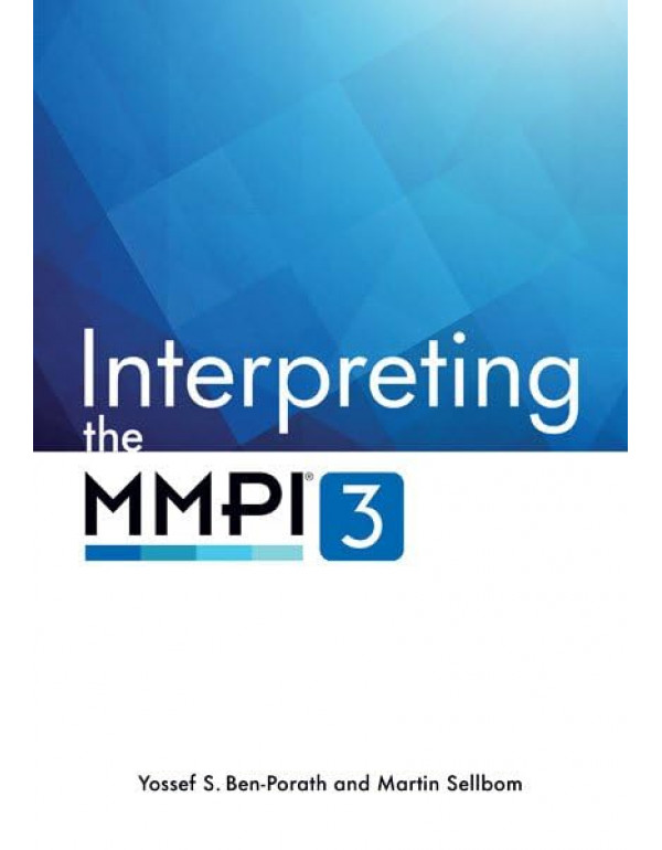 Interpreting the MMPI-3 textbook by Martin Sellbom...