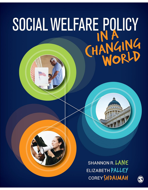 Social Welfare Policy in a Changing World *US PAPE...