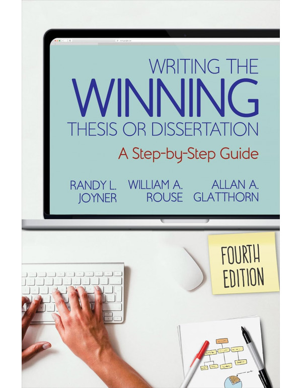 Writing the Winning Thesis or Dissertation: A Step...