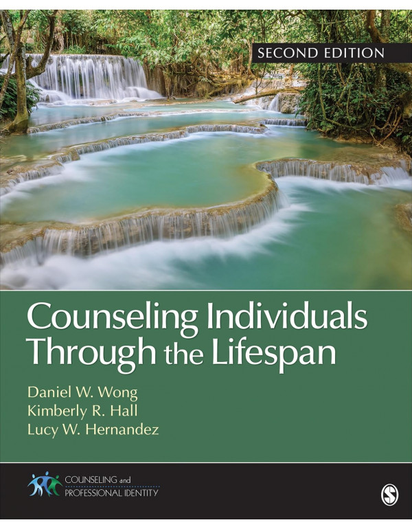 Counseling Individuals Through the Lifespan 2nd ed...