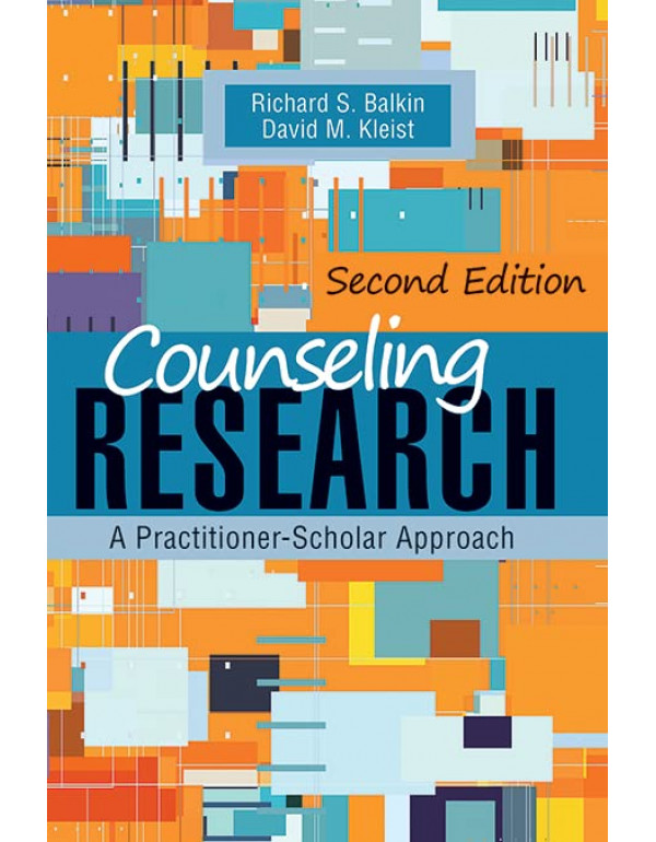 Counseling Research: A Practitioner-scholar Approa...