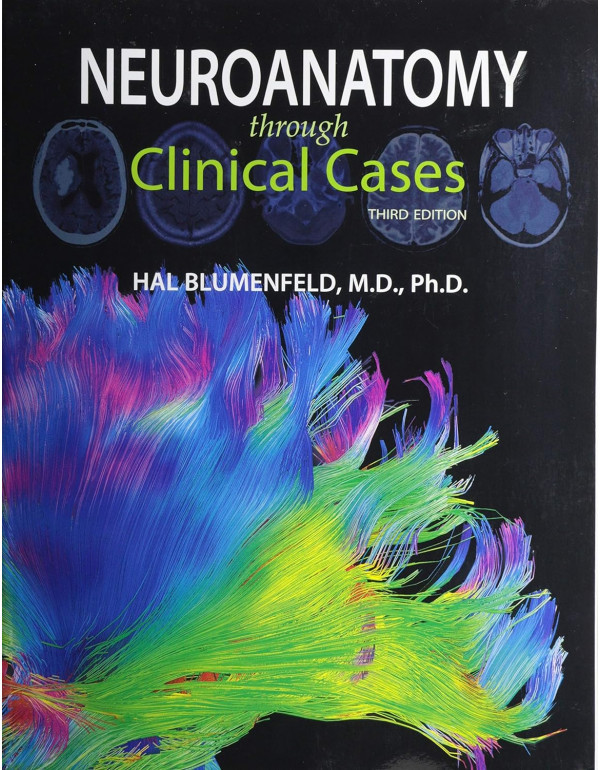 Neuroanatomy through Clinical Cases 3rd Ed. by Hal...