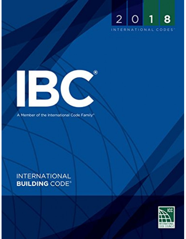2018 International Building Code (ibc) book ,- ICC...