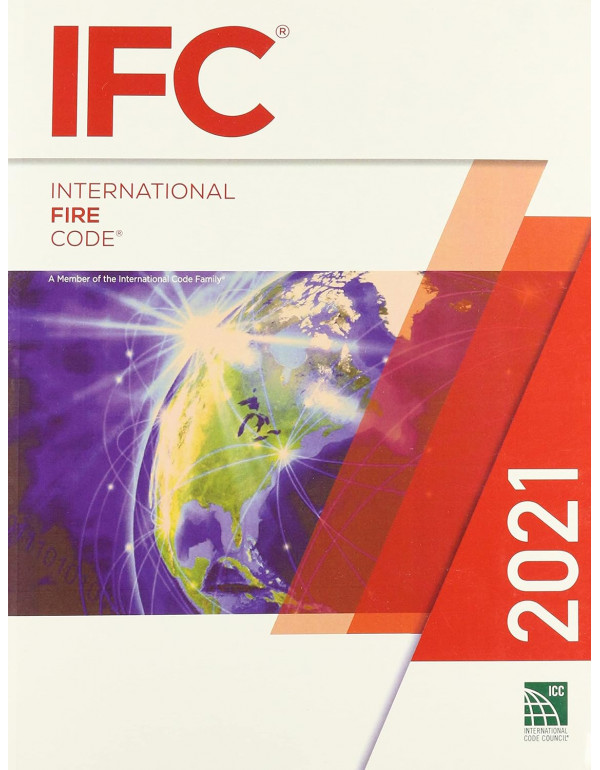 2021 International Fire Code (IFC) by ICC (Interna...