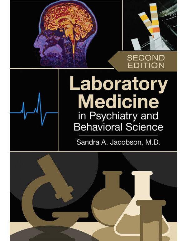 Laboratory Medicine in Psychiatry and Behavioral S...