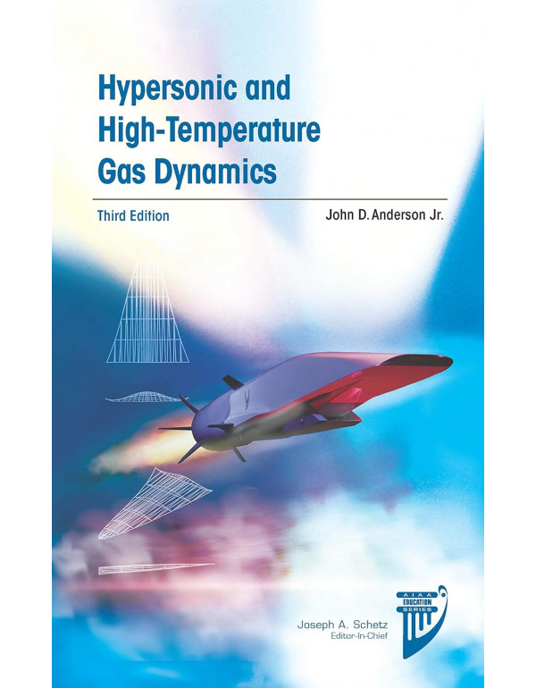 Hypersonic and High-Temperature Gas Dynamics (Aiaa...