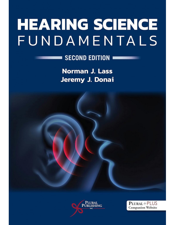 Hearing Science Fundamentals, 2nd Edition *US PAPE...