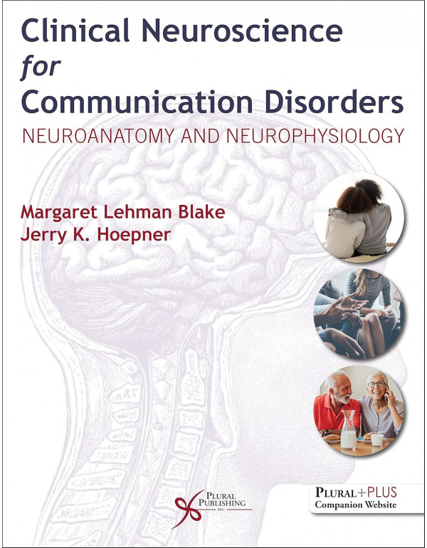 Clinical Neuroscience for Communication Disorders ...