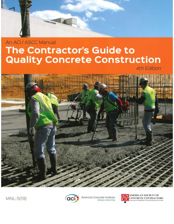 The Contractor's Guide to Quality Concrete Constru...
