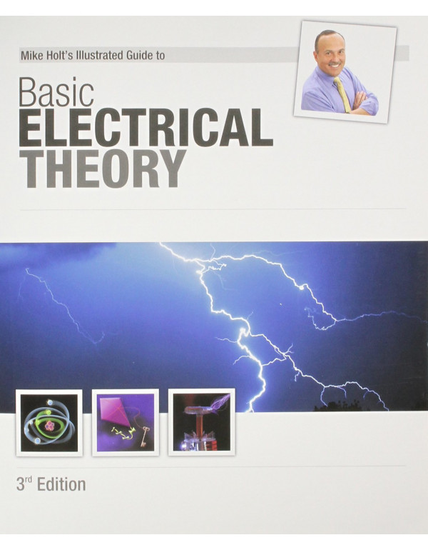 Mike Holt's Illustrated Guide to Basic Electrical ...