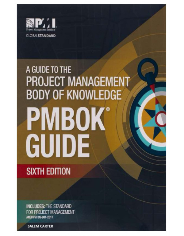 A Guide to the Project Management Body of Knowledg...