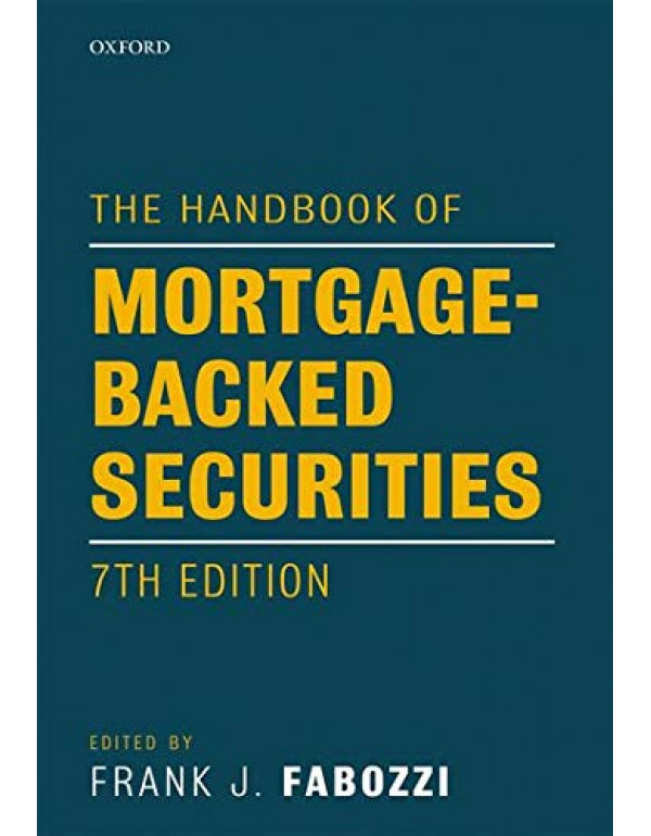 The Handbook of Mortgage-Backed Securities, 7th Ed...