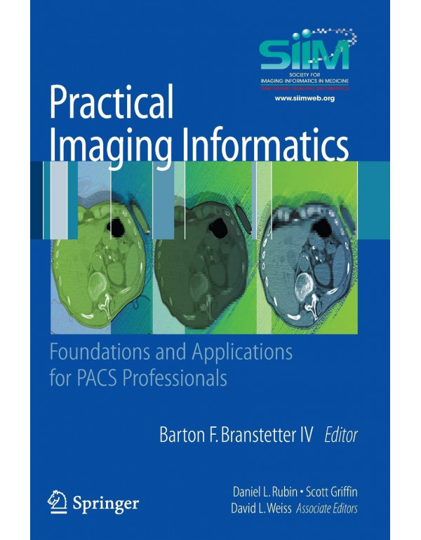 Practical Imaging Informatics *US PAPERBACK* Found...