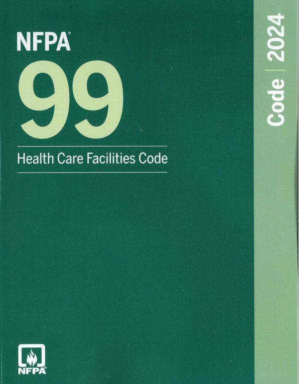 NFPA 99: Health Care Facilities Code, 2024 Edition...