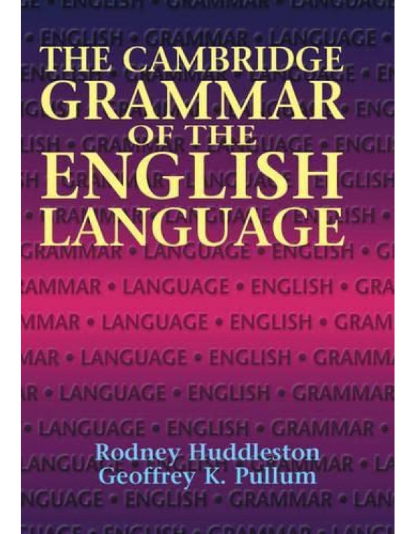 The Cambridge Grammar of the English Language, Rep...